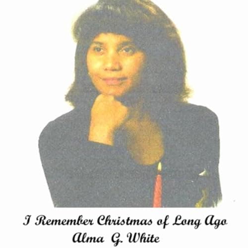 Image of I Remember Christmas of Long Ago