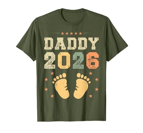 Image of Daddy 2026, First Time Father, Expecting Dad to Be, New Dad T-Shirt, Men, Olive Green, Medium