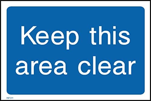 Image of Keep This Area Clear Sign - 300mm x 200mm - Self Adhesive Sticker (INFO11)