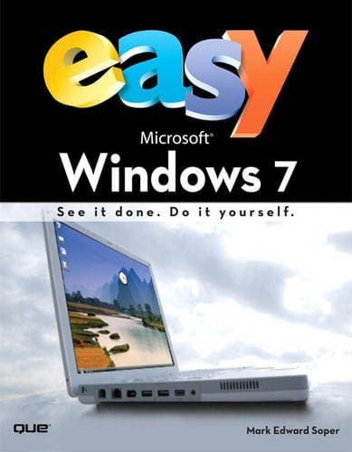 Image of By Mark Edward Soper - Easy Microsoft Windows 7