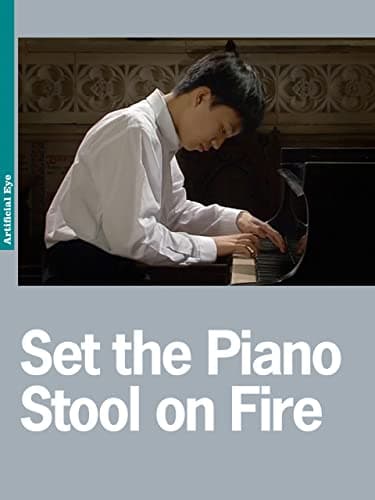 Image of Set The Piano Stool On Fire