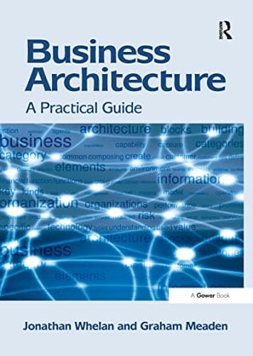 Image of Business Architecture: A Practical Guide