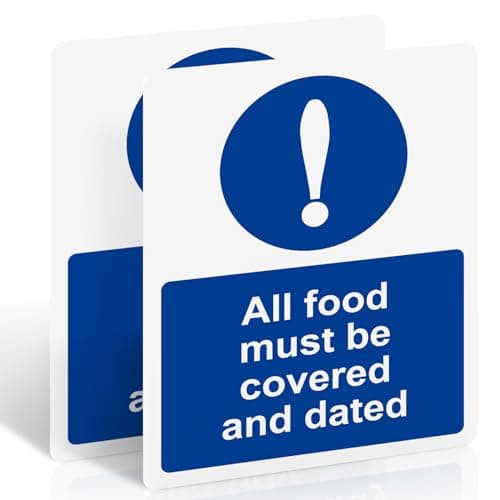 Image of 2 Pack All Food Must Be Covered and Dated Signs 200mm x 150mm – Self-Adhesive PVC Kitchen Hygiene Signs, UV Matte Finish, for Restaurants, Cold Storage, Catering and Food Prep Areas