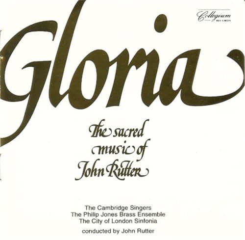 Image of Gloria: The Sacred Music of John Rutter
