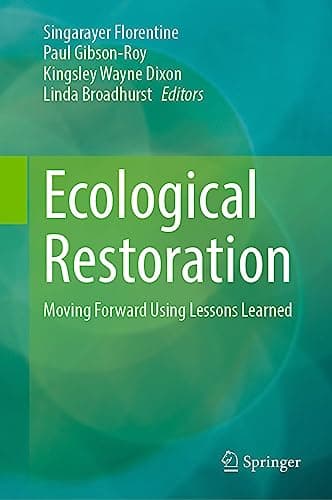 Image of Ecological Restoration: Moving Forward Using Lessons Learned