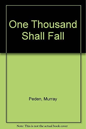 Image of One Thousand Shall Fall