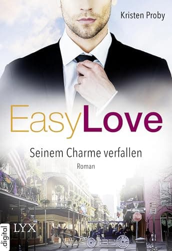 Image of Easy Love - Seinem Charme verfallen (Boudreaux 1) (German Edition)