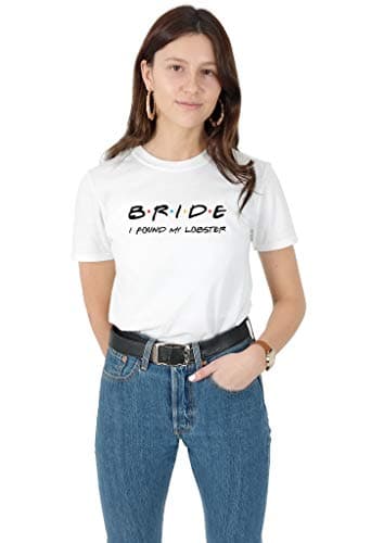 Image of Sanfran Clothing Friends Bride I Found My Lobster Funny Wedding Gift Bridal Shower T-Shirt Large/White