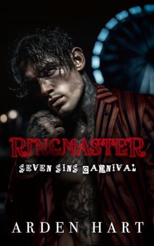 Image of Ringmaster: A Dark Carnival Romance: 1 (Seven Sins Carnival)