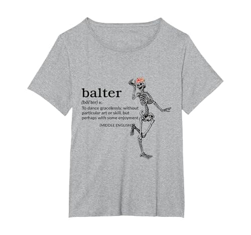 Image of Balter Definition to Dance Gracelessly Without Art Or Skill T-Shirt, Women's Plus, Heather Grey, 6X