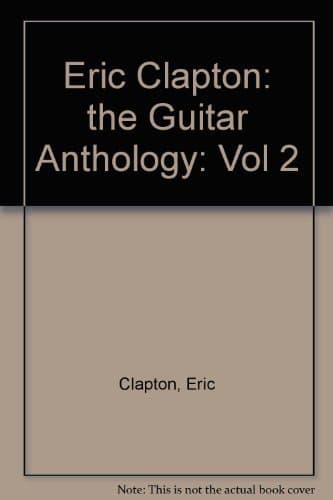 Image of Eric Clapton: the Guitar Anthology: Vol 2