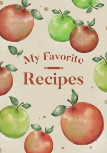 Image of My favourite recipes : Blank Recipe Book to Write In Your Own Create Recipes, Organise & Write down Your Favorite Recipes, 100 Recipes, Size 7"x10", ... Chart, Baking Conversion , Index, Recipe note