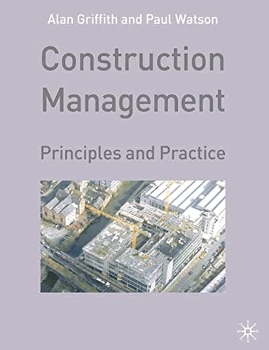 Image of Construction Management: Principles and Practice