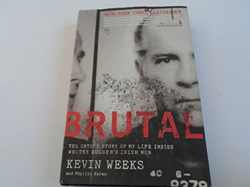 Image of Brutal: Untold Story of My Life Inside Whitey Bulger's Irish Mob
