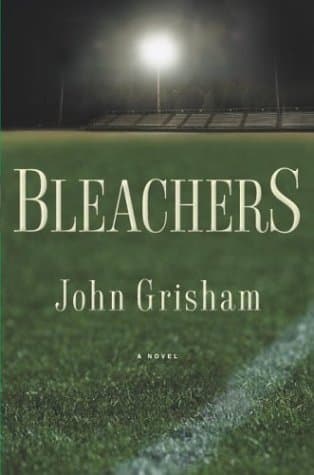 Image of Bleachers by John Grisham (2003-09-09)