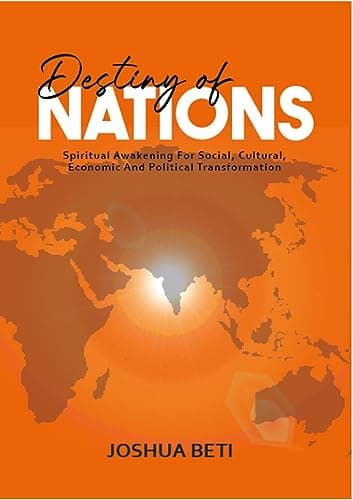 Image of DESTINY OF NATIONS: Spiritual Awakening For Social, Cultural, Economic And Political Transformation