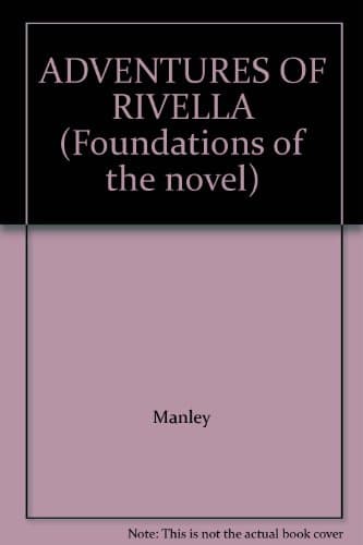 Image of ADVENTURES OF RIVELLA (Foundations of the novel)