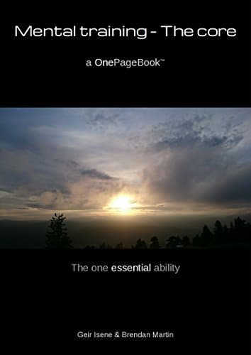 Image of Mental training - The core: The one essential ability (OnePageBook Book 2)