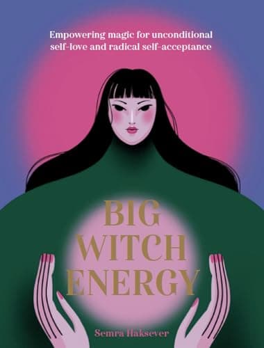 Image of Big Witch Energy: Power Spells for Modern Witches