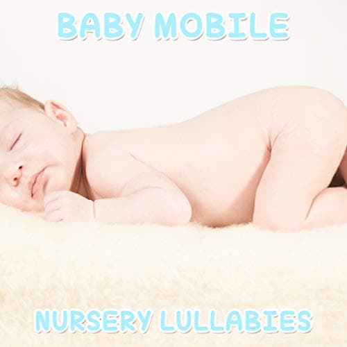 Image of #15 Baby Mobile Nursery Lullabies