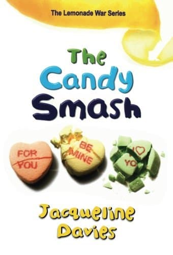 Image of The Candy Smash (The Lemonade War Series) by Davies, Jacqueline (2014) Paperback