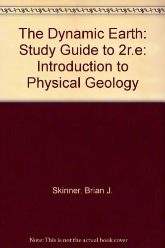 Image of The Dynamic Earth: An Introduction to Physical Geology Study Guide