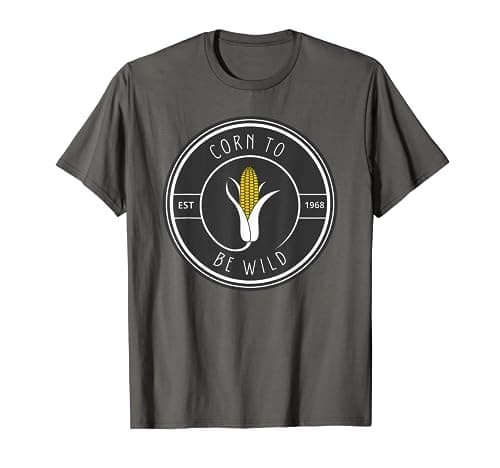 Image of Corn To Be Wild Funny Corn Lover T-Shirt