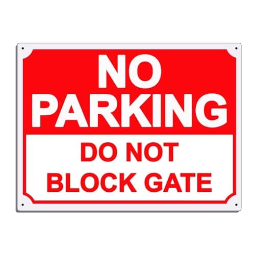 Image of No Parking, Do Not Block Gate Warning Sign. Tough, Durable and Rust Proof Weatherproof Tin Sign/Plaque (8” x 6”)