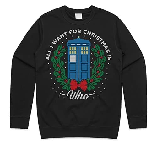 Image of Sanfran Clothing All I Want Christmas is WHO Sweatshirt Xmas UK TV Show Funny Gift Mens Womens Jumper Sweater 4XL / Black