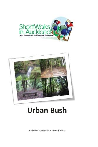 Image of Short Walks in Auckland: Urban Bush