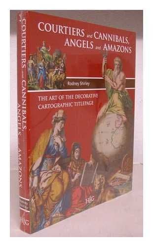 Image of Courtiers and Cannibals, Angels and Amazons: The Art of the Decorative (Hardback) - Common