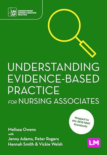 Image of Understanding Evidence-Based Practice for Nursing Associates (Understanding Nursing Associate Practice)