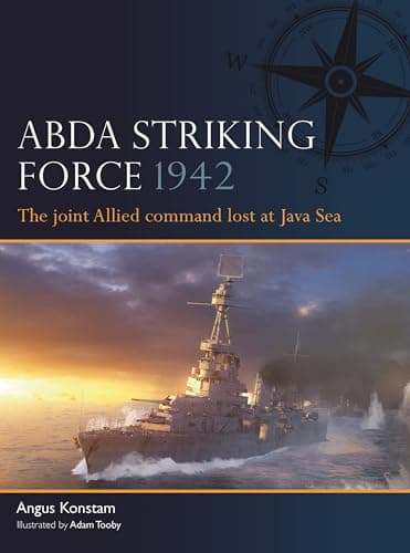 Image of ABDA Striking Force 1942: The joint Allied command lost at Java Sea: 19 (Fleet)