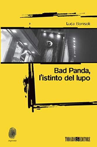 Image of Bad Panda, l'istinto del lupo (Impronte) (Italian Edition)