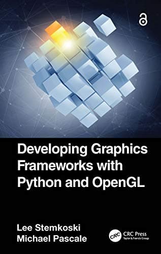 Image of Developing Graphics Frameworks with Python and OpenGL