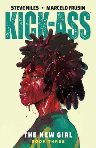 Image of Kick-Ass: The New Girl Volume 3 (KICK-ASS NEW GIRL TP)