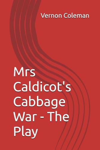 Image of Mrs Caldicot's Cabbage War - The Play