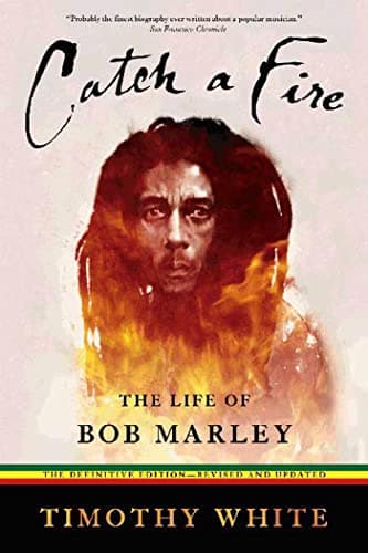 Image of Catch a Fire: The Life of Bob Marley