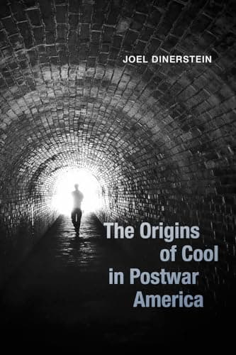 Image of The Origins of Cool in Postwar America