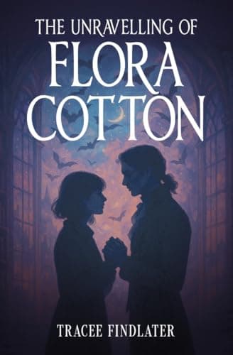 Image of The Unravelling of Flora Cotton