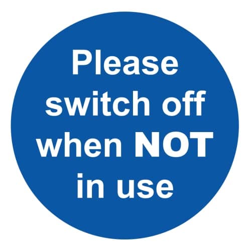 Image of Blue & White SQUARE Adhesive Gloss Sticker Decal Switch Off When Not In Use Sign Safety Warning Sign Self Adhesive Gloss Sticker 125mm x 125mm