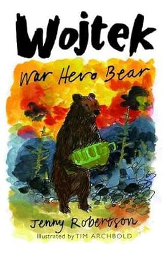 Image of Wojtek: War Hero Bear