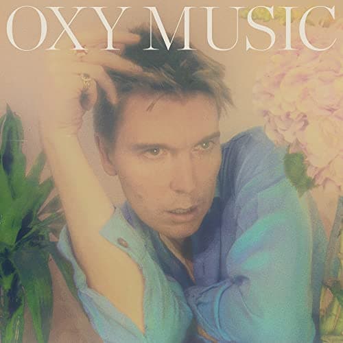 Image of Oxy Music [VINYL]