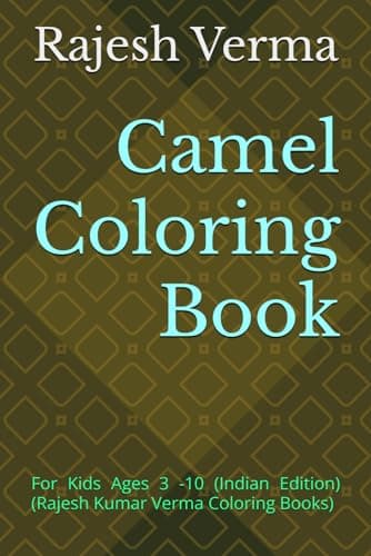 Image of Camel Coloring Book: For Kids Ages 3 -10 (Indian Edition)