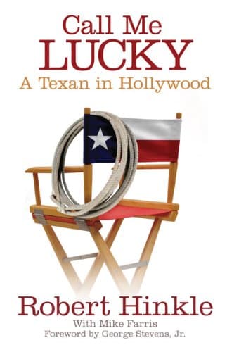 Image of Call Me Lucky: A Texan in Hollywood