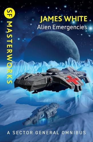 Image of Alien Emergencies: Sector General Omnibus 2 (S.F. Masterworks)