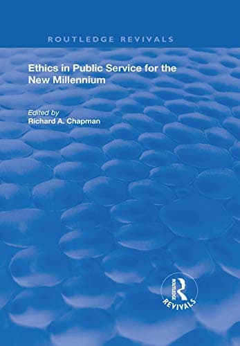 Image of Ethics in Public Service for the New Millennium (Routledge Revivals)