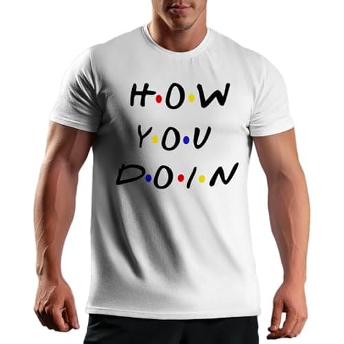 Image of Venus Style Friends TV Show How You Doin Joey Tribbiani Quote Central Perk 90s Sitcom Fans Birthday Graduation Gift Idea Men's White T-Shirt Size XXL