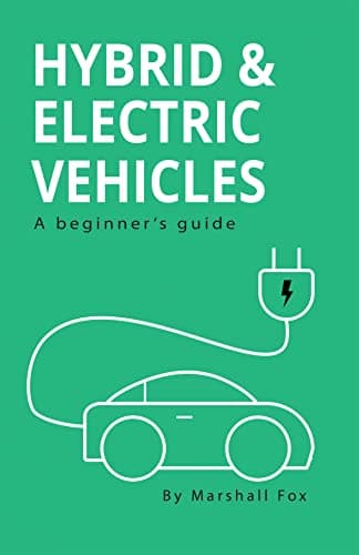 Image of Hybrid & Electric Vehicles: A Beginner's Guide