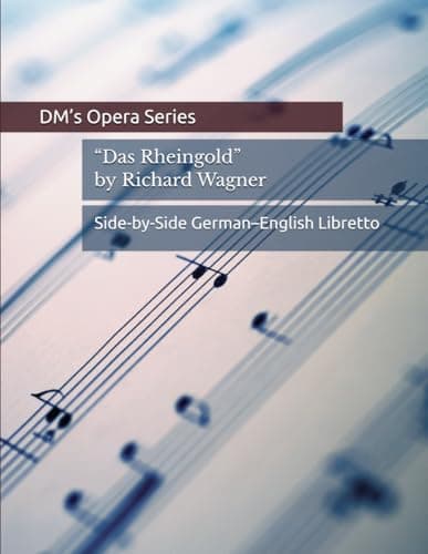 Image of Das Rheingold: German–English Side-by-Side Opera Libretto
